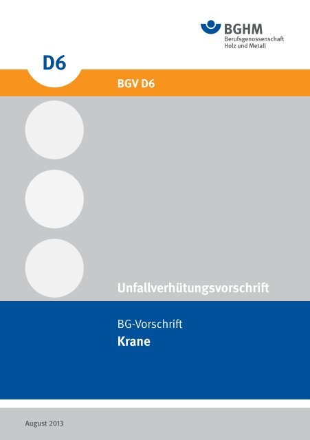 BGV D6 - Berufsgenossenschaft Holz und Metall