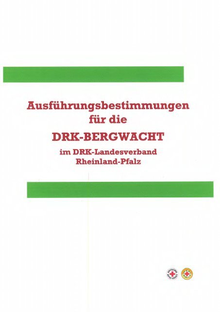 Ausführungsbestimmungen für die Bergwacht im DRK-LV RLP