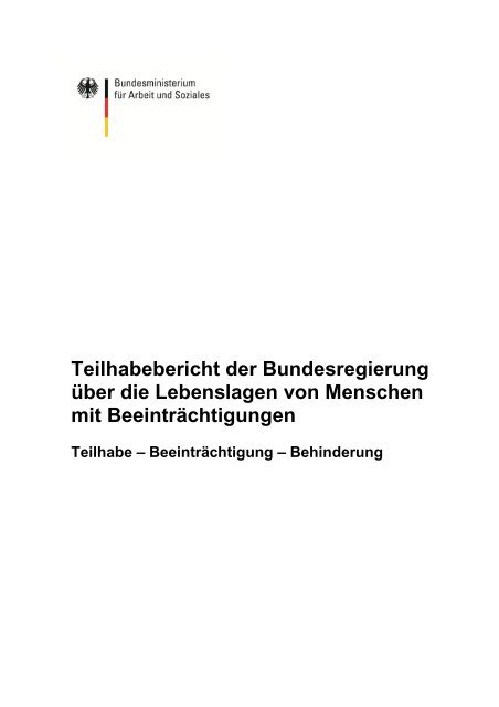 Teilhabebericht der Bundesregierung über die Lebenslagen von ...