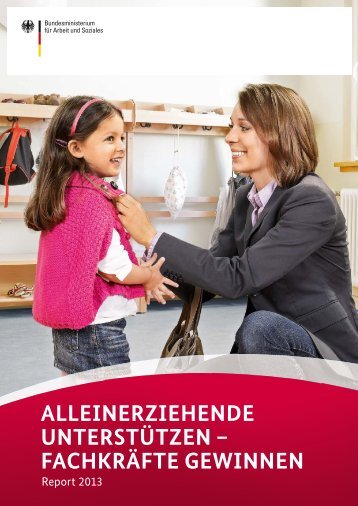 Alleinerziehende unterstützen - Bundesministerium für Arbeit und ...