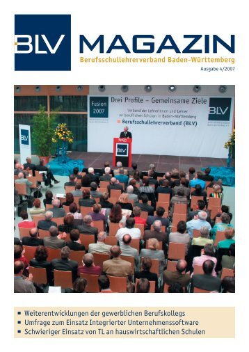 BLV Magazin 4-2007 - Berufsschullehrerverband Baden-Württemberg