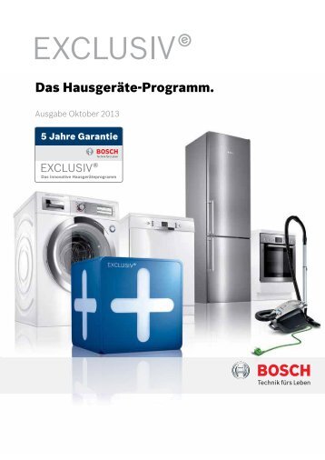 Exclusive - Das Hausgeräte Programm - Bosch