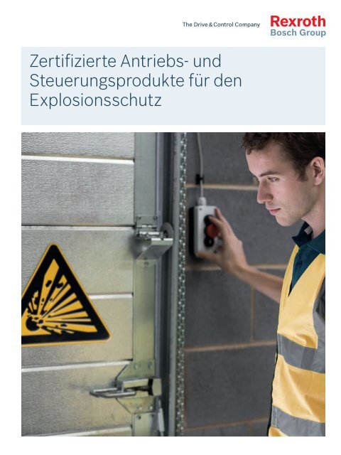 Zertifizierte Antriebs- und Steuerungsprodukte für ... - Bosch Rexroth