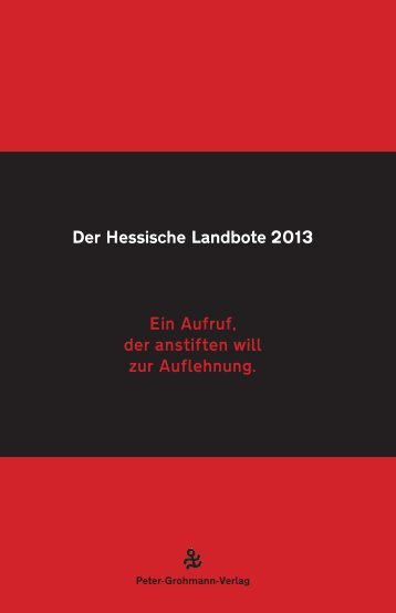 Der Hessische Landbote 2013 Ein Aufruf, der anstiften will zur ...