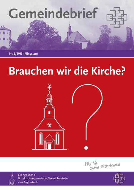 Brauchen wir die Kirche? - Evangelische Burgkirchengemeinde ...