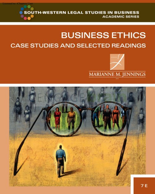 Business Ethics: Case Studies and Selected Readings, 7th ed.