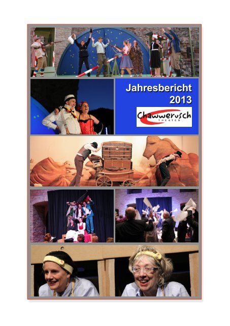 Jahresbericht 2013 - Chawwerusch Theater