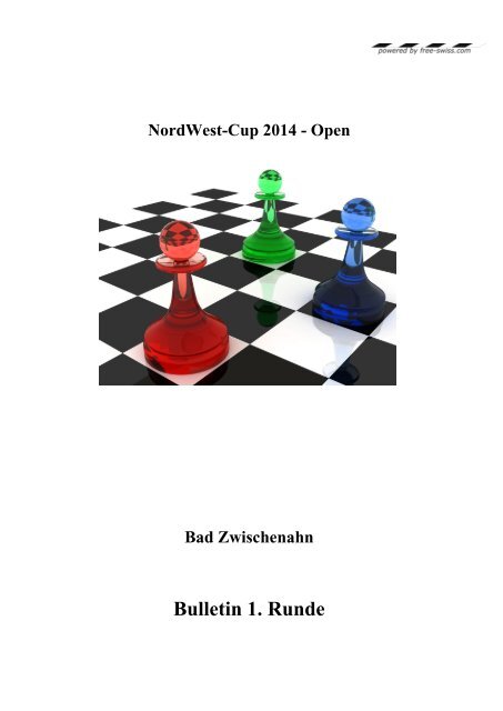 Bulletin 1. Runde - ChessOrg