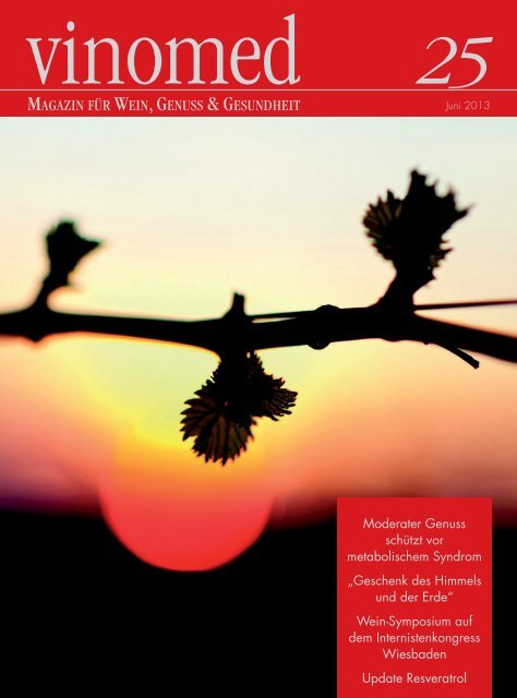 Vinomed Ausgabe 25, 2013 - Deutsches Weininstitut