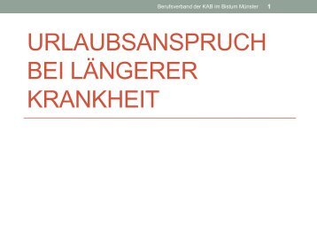 Urlaubsanspruch bei längerer Krankheit - DiAG, Muenster ...