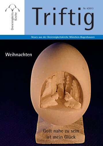 Triftig 2013-4 PDF - Dreieinigkeitskirche München Bogenhausen