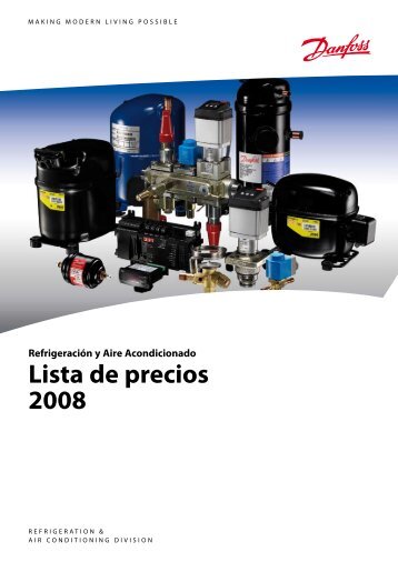 Refrigeración y Aire Acondicionado Lista de precios 2008 - Danfoss