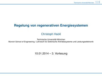 Regelung von regenerativen Energiesystemen - EAL Lehrstuhl für ...