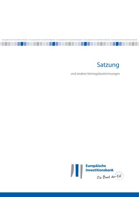 Satzung und andere Vertragsbestimmungen