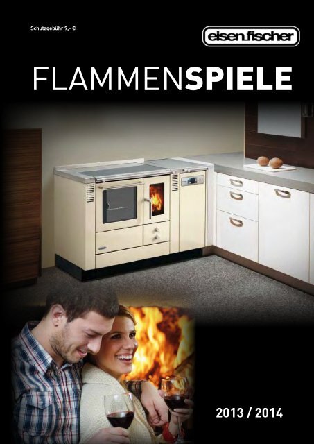 FLAMMENSPIELE - Eisen-Fischer GmbH