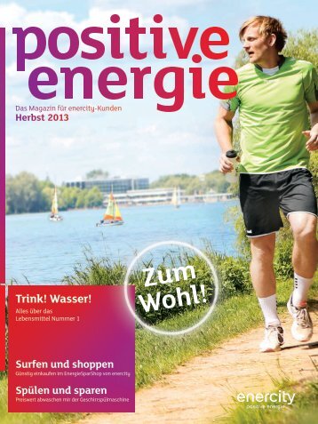 positive energie | Herbst 2013 - Enercity