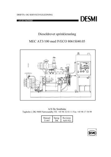 Dieseldrevet sprinkleranlæg MEC AT3/100 med IVECO ... - Desmi