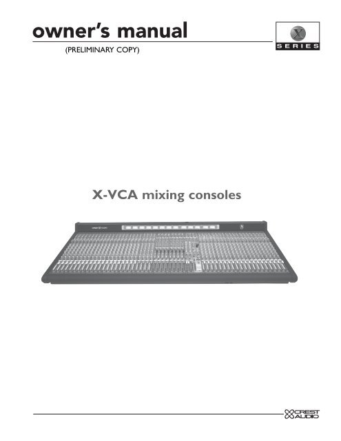 X-VCA mixing consoles - Crest Audio