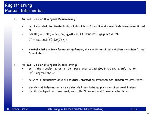 Einführung in die medizinische Bildverarbeitung SS 2013