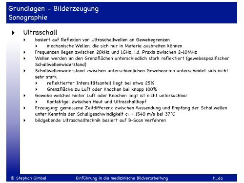 Einführung in die medizinische Bildverarbeitung SS 2013