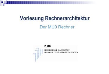 Vorlesung Rechnerarchitektur - Fachbereich Informatik