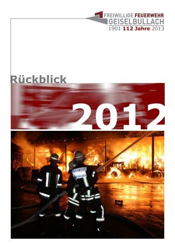 Rückblick - Freiwillige Feuerwehr Geiselbullach