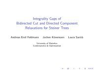 Integrality Gaps of Bidirected Cut and Directed Component ...
