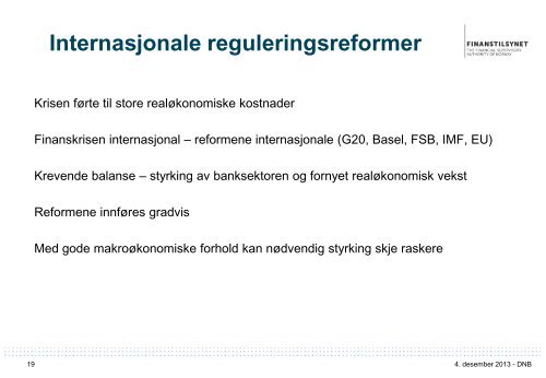 Foredrag: Regulatoriske endringer - Finanstilsynet