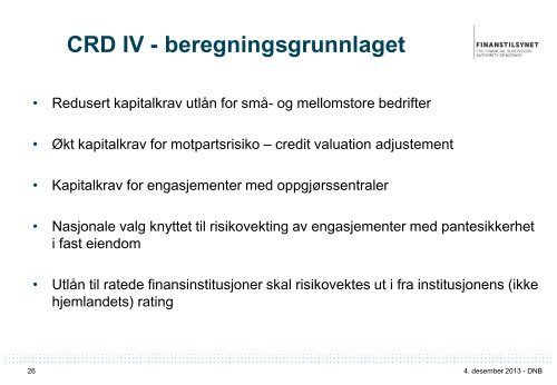 Foredrag: Regulatoriske endringer - Finanstilsynet