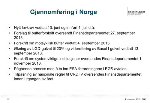 Foredrag: Regulatoriske endringer - Finanstilsynet