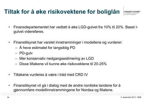 Foredrag: Regulatoriske endringer - Finanstilsynet