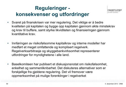 Foredrag: Regulatoriske endringer - Finanstilsynet