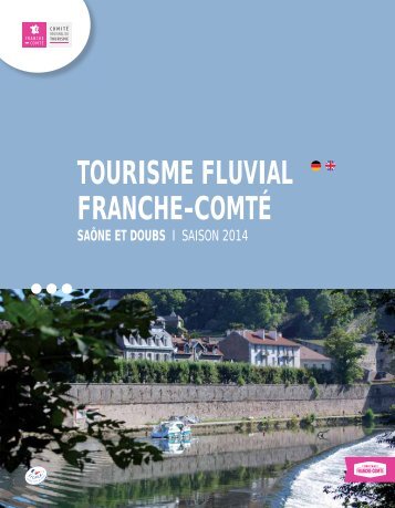 tourisme fluvial franche-comté saône et doubs - Comité régional du ...