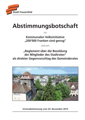"200'000 Franken sind genug" und - Stadt Frauenfeld