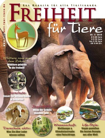 pdf-download Freiheit für Tiere 1/2014 - Magazin Freiheit für Tiere