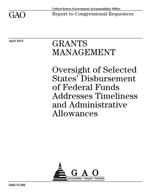 GAO-13-392, Grants Management - US Government Accountability ...