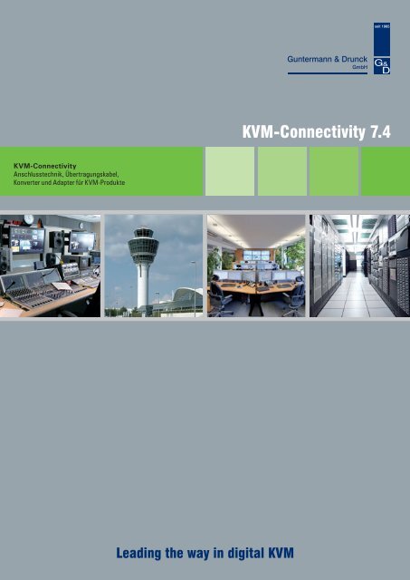 KVM-Connectivity 7.4 - Guntermann und Drunck GmbH