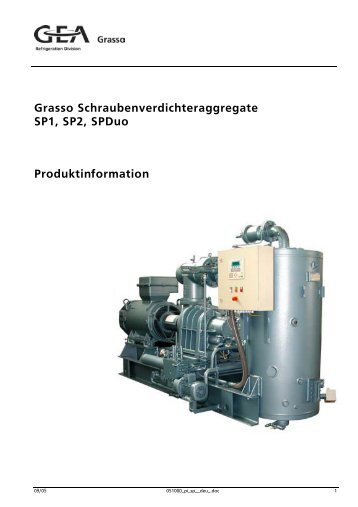 Grasso Schraubenverdichteraggregate SP1, SP2, SPDuo ...