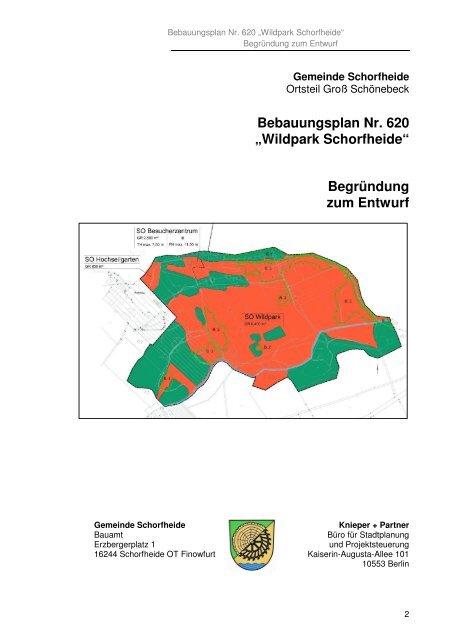 Bebauungsplan Nr. 620 „Wildpark Schorfheide“ Begründung zum ...