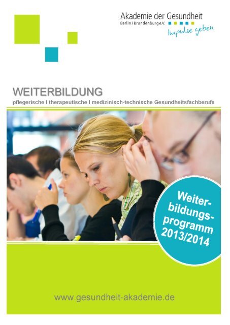 Weiterbildungskatalog 2013/2014 - Akademie der Gesundheit Berlin ...