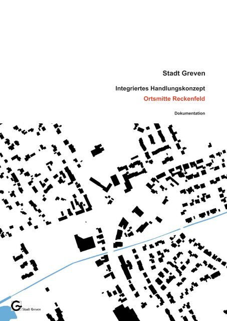 Integrierten Handlungskonzept Ortsmitte Reckenfeld - Stadt Greven