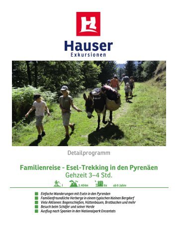 Familienreise - Esel-Trekking in den Pyrenäen - Hauser Exkursionen