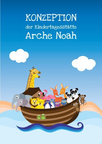 Konzeption der KiTa Arche Noah - Heimenkirch