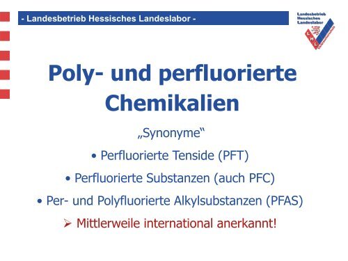 Poly- und perfluorierte Chemikalien – Eigenschaften, Verwendung ...
