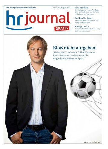Bloß nicht aufgeben! - Hessischer Rundfunk