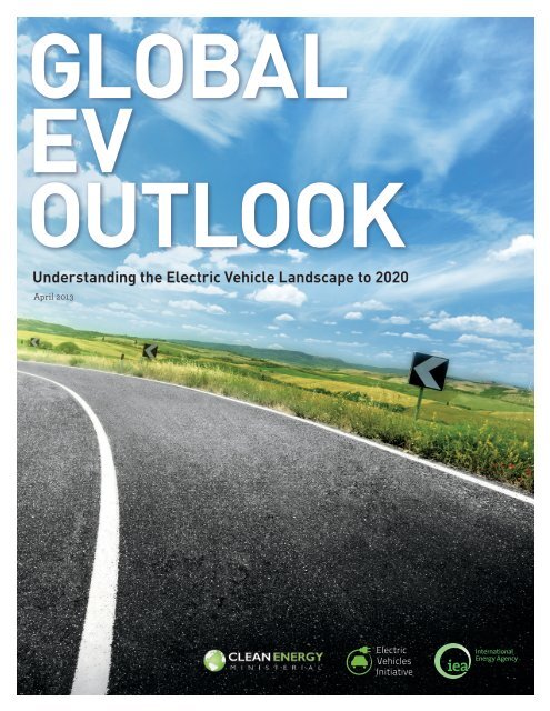 Understanding the Electric Vehicle Landscape to 2020 - IEA