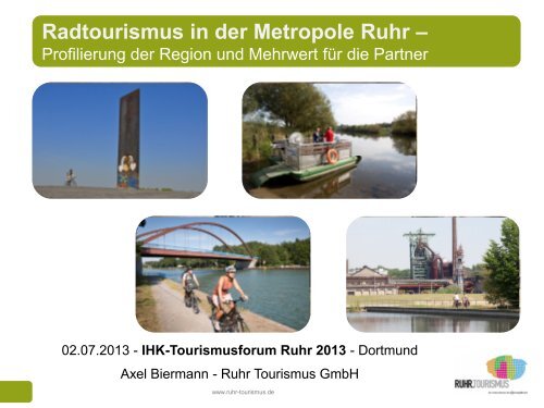 Axel Biermann, Ruhr Tourismus GmbH - und Handelskammer Nord ...