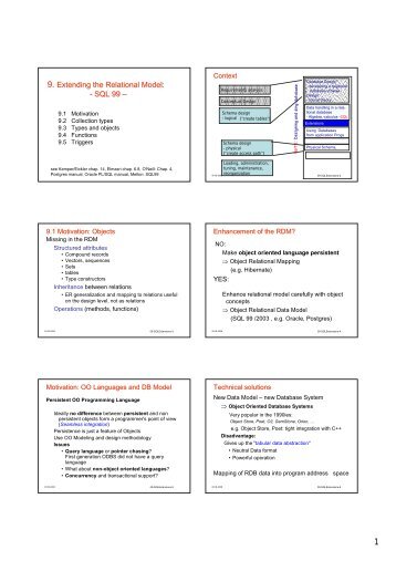 9. Extending the Relational Model: - SQL 99 –