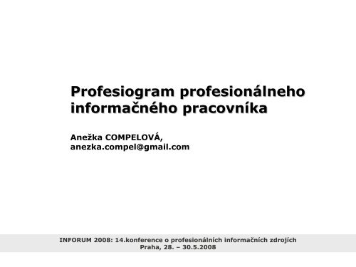 Profesiogram profesionÃ¡lneho informaÄnÃ©ho pracovnÃ­ka - Inforum