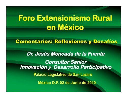 Foro Extensionismo Rural en México - InfoRural.com.mx